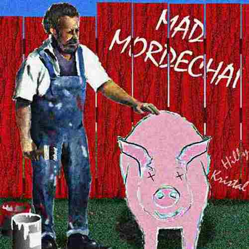 Mad Mordechai album cover, with link to album page.